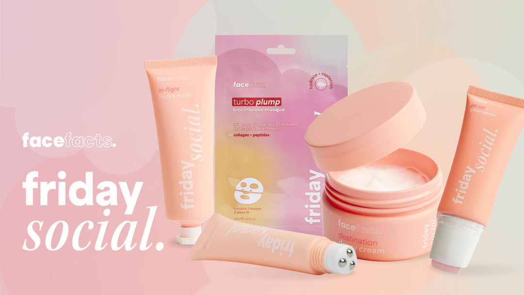 Face Facts Friday Social: Your Ultimate Travel Skincare Routine