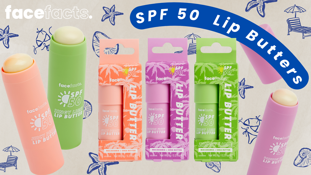 Protect Your Lips with Face Facts SPF 50 Lip Butters
