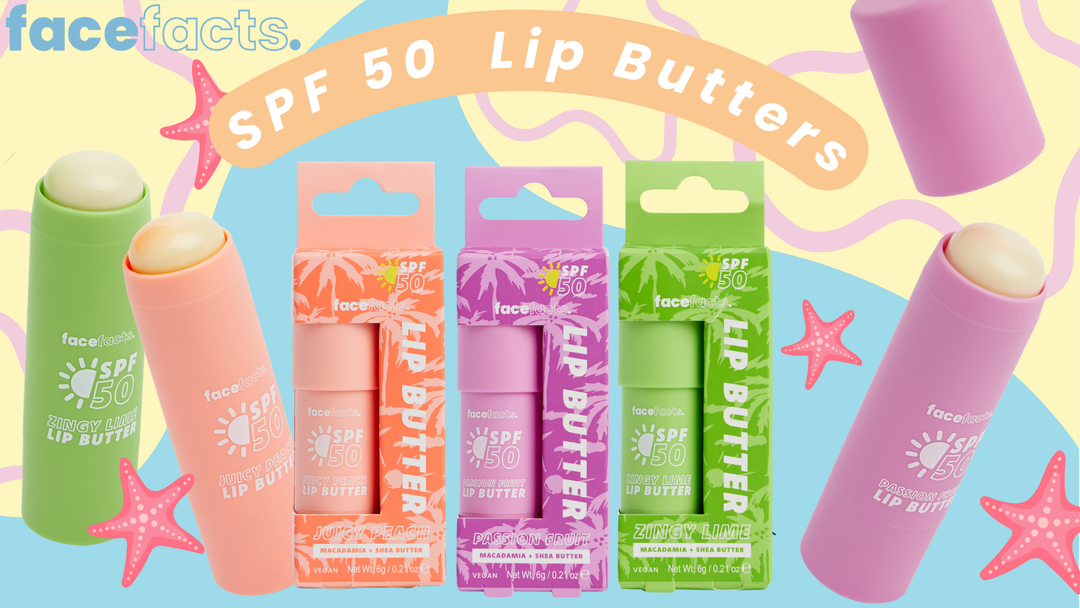 Protect Your Lips with Face Facts SPF 50 Lip Butters