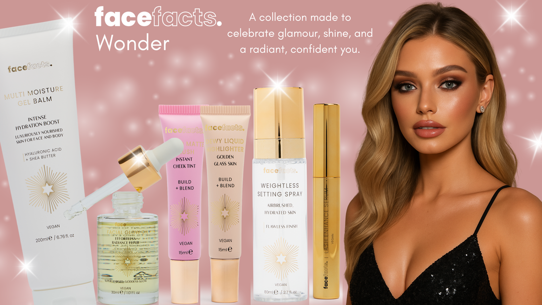 Face Facts Wonder: The Skincare & Cosmetics Range Giving Main Character Energy