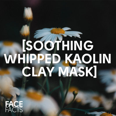 Soothing Chamomile Whipped Kaolin Clay Face Mask